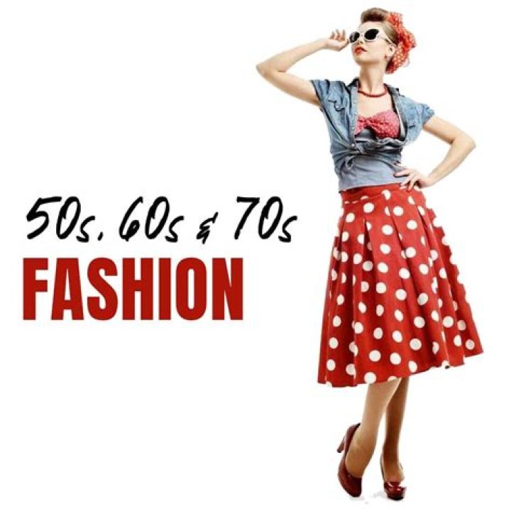What fashion was popular in the 50s and 60s?