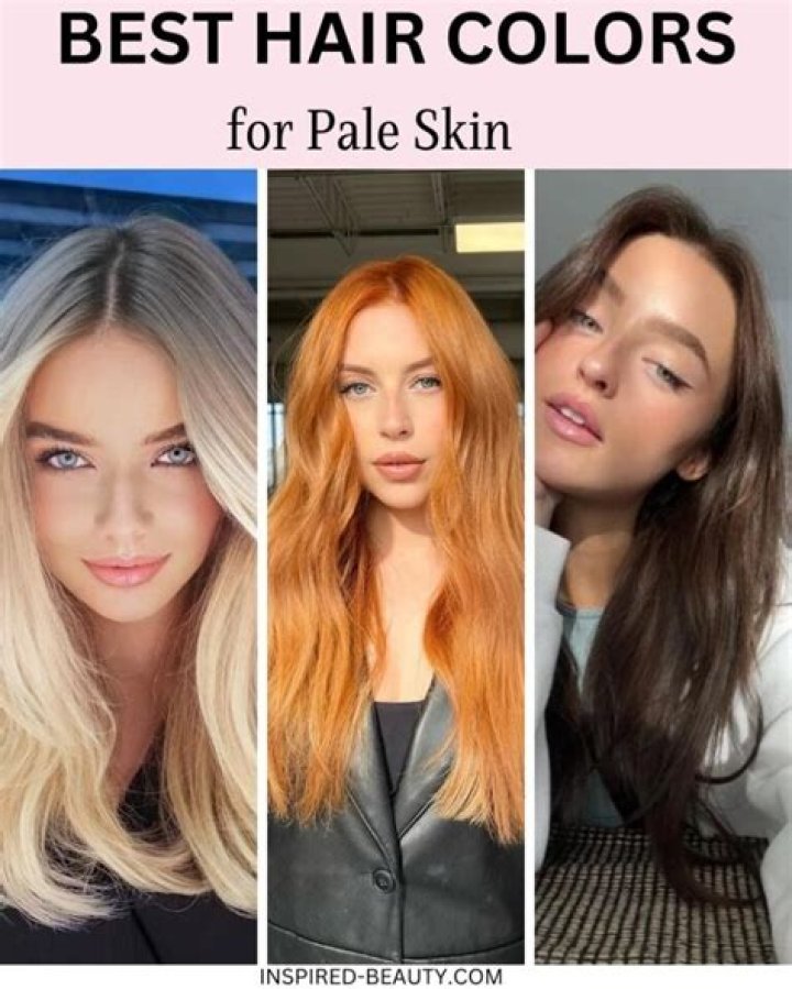 What hair Colour looks best on fair skin?