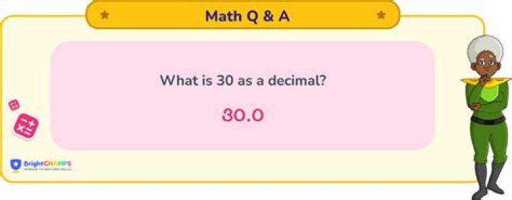 What is 30 as a decimal?