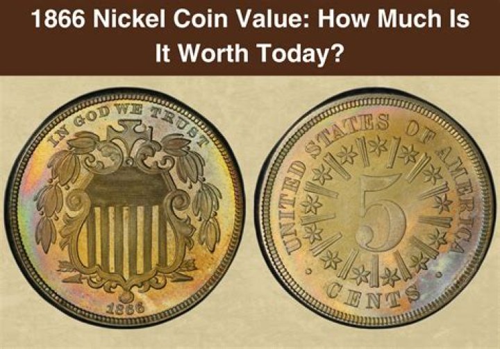 What is a 1866 3 cent nickel worth?