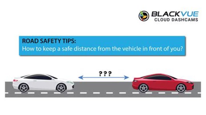 What is a safe distance from the car in front of you?
