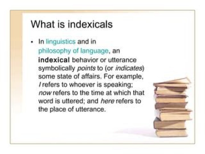 What is an indexical in linguistics?
