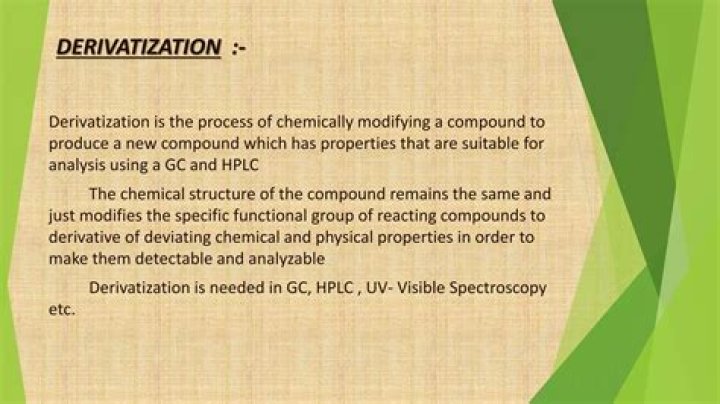 What is are the derivatization methods?