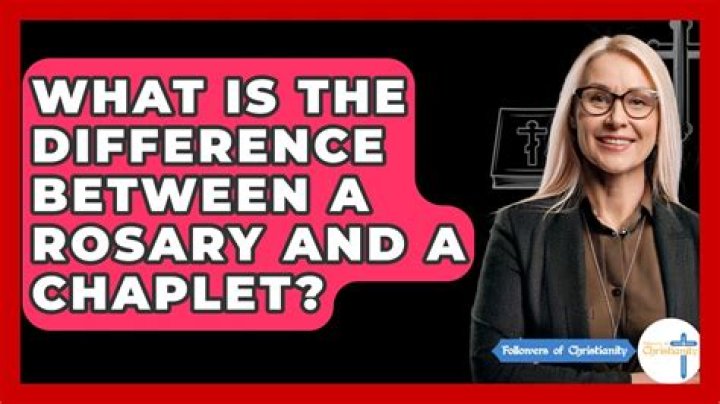 What is difference between rosary and chaplet?