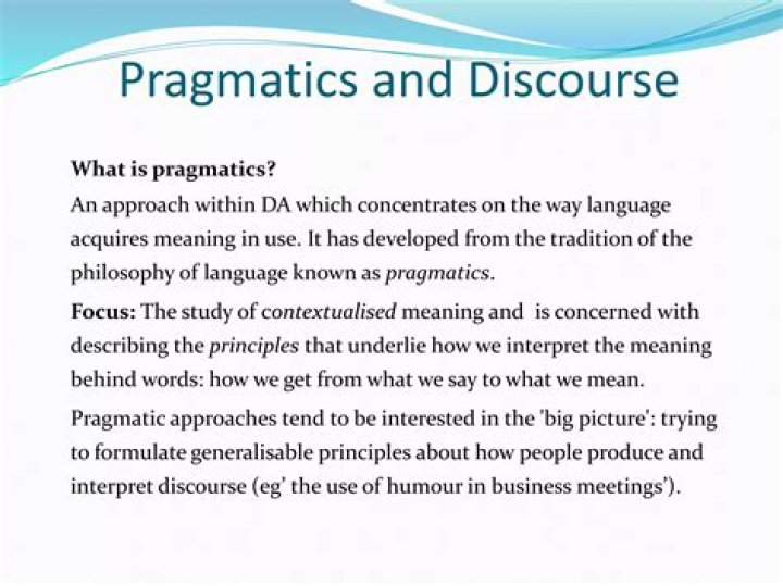 What is discourse pragmatics?