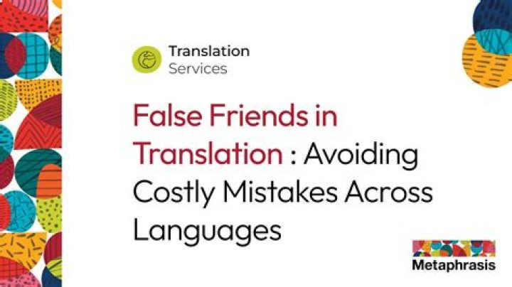 What is false friends in translation?