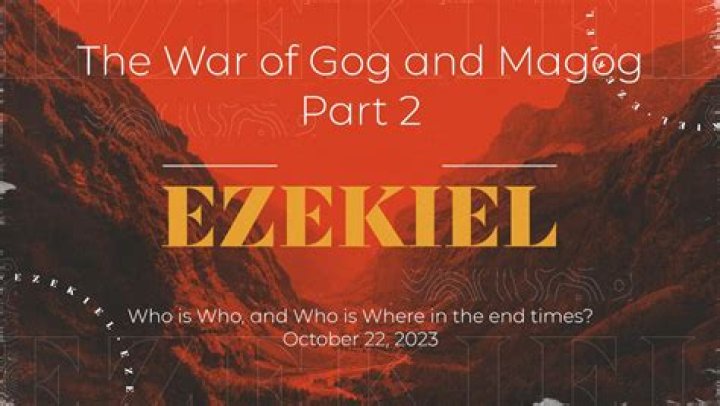 What is Gog and Magog in Ezekiel?