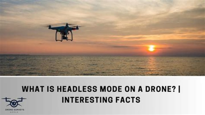 What is headless function on a drone?