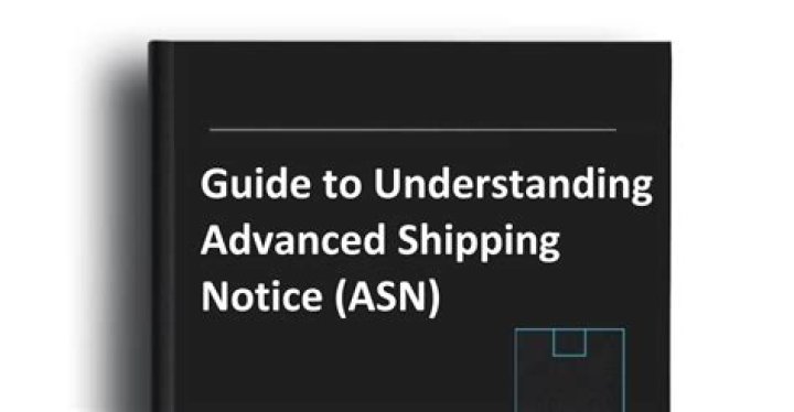 What is meant by advanced shipping notice?