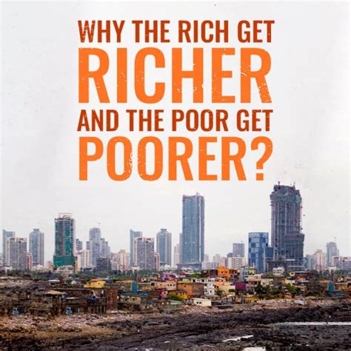 What is meant by the phrase the rich get richer and the poor get poorer?
