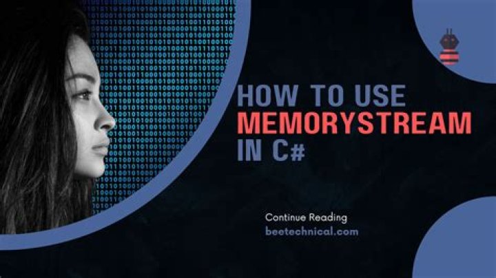 What is MemoryStream in C#?
