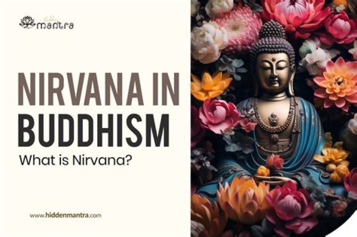 What is nirvana in Theravada Buddhism?