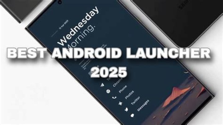 What is the best launcher for Android?