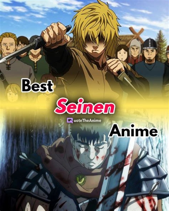 What is the best Seinen anime?