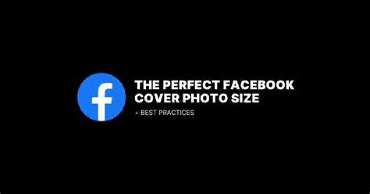 What is the best size for Facebook cover photo?