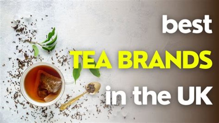 What is the best tea brand in the UK?