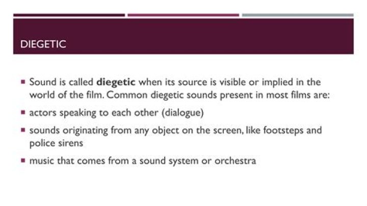 What is the definition of diegetic sound?