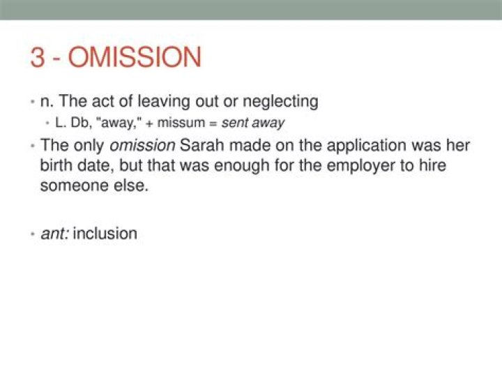 What is the definition of omission and commission?