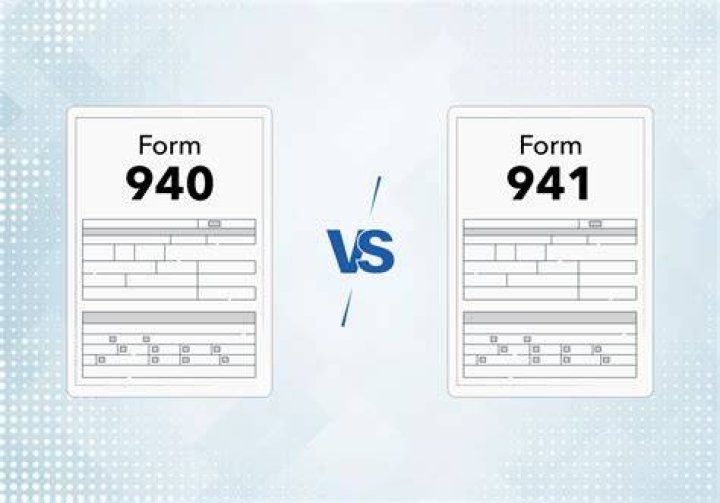 What is the difference between a 940 and a 941 form?