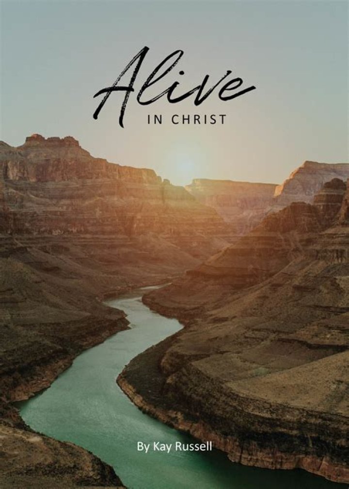 What is the meaning of Alive in Christ?
