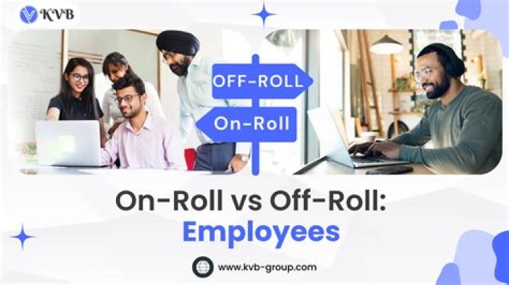 What is the meaning of off roll employees?