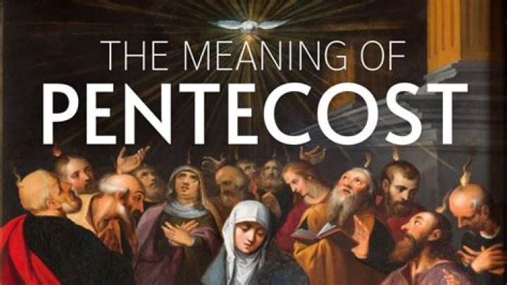 What is the meaning of Pentecost Day?