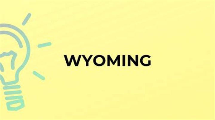 What is the meaning of the word Wyoming?