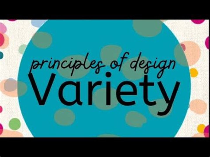 What is variety in design?