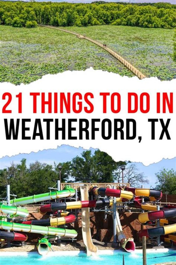 What is Weatherford TX famous for?
