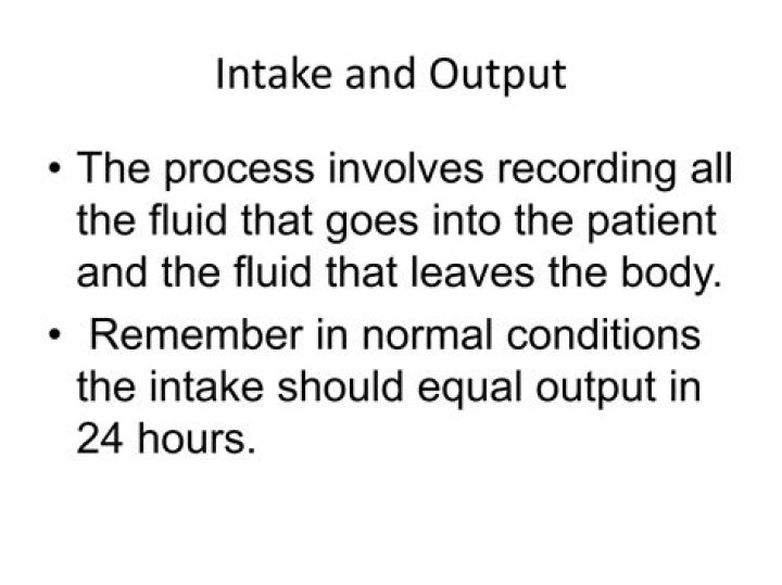 What should be included in intake and output?