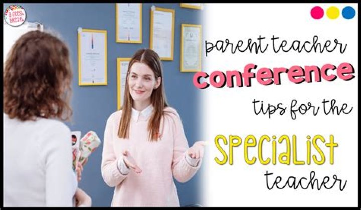 What should teachers tell parents at conferences?
