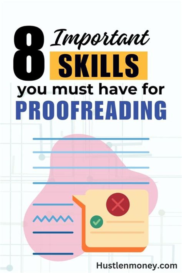 What skills do I need to be a proofreader?