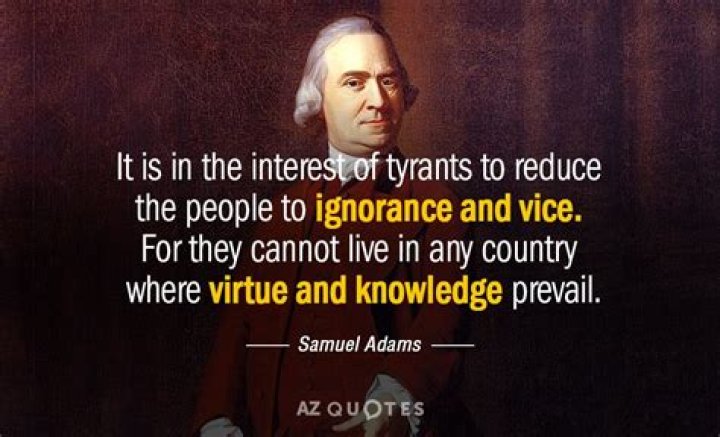 What was Samuel Adams most famous quote?