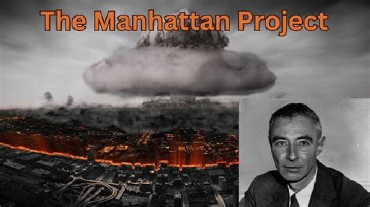 What was the Manhattan Project and what did it accomplish?