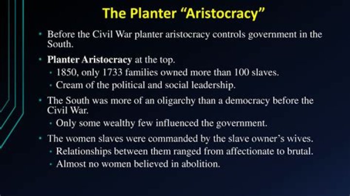 What were the characteristics of the planter aristocracy?