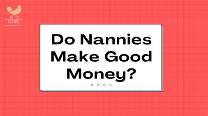 Where do nannies make the most money?