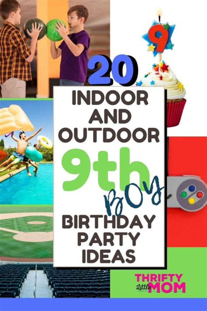 Where should a 9 year old boy have a birthday party?