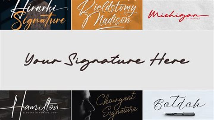 Which font best for signature?
