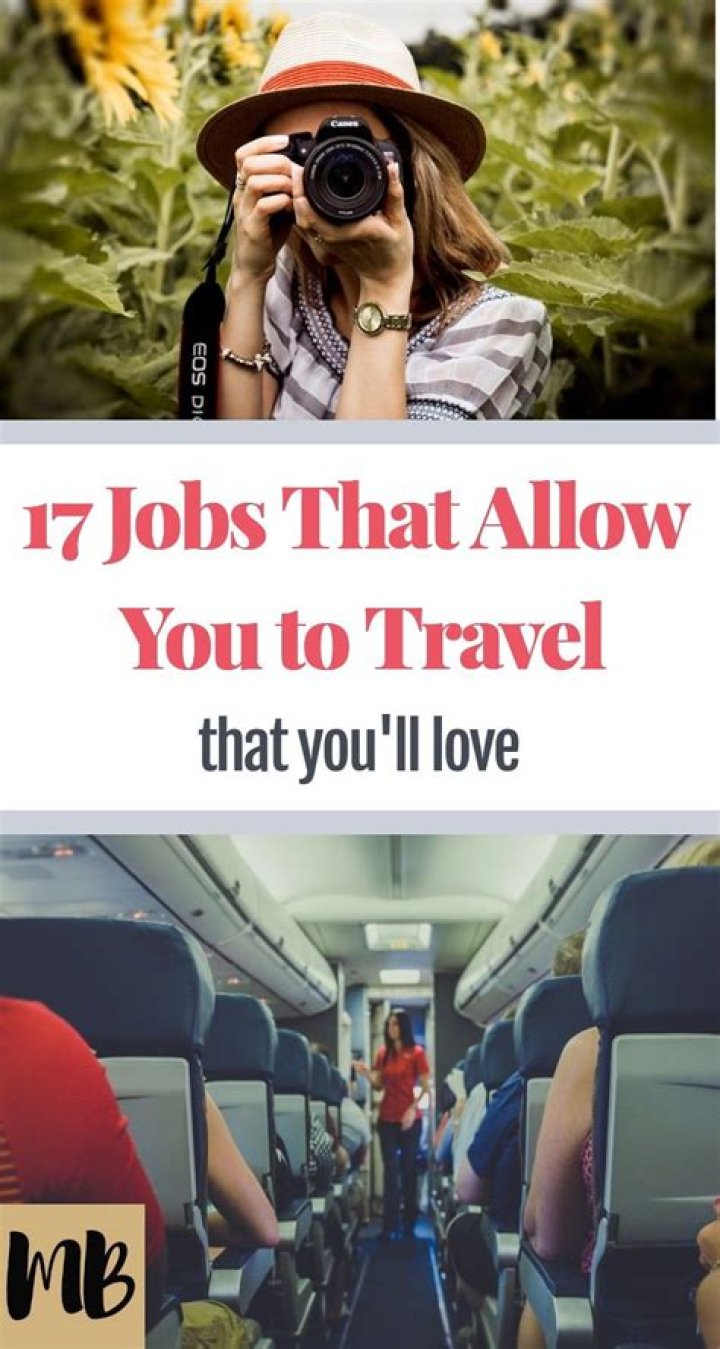 Which jobs allow you to travel the world?