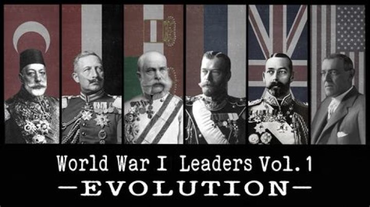 Who were the most important leaders in ww1?