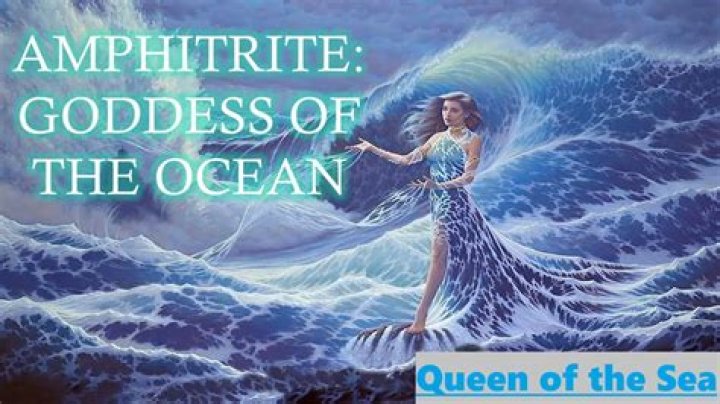 Why is Amphitrite the goddess of the sea?