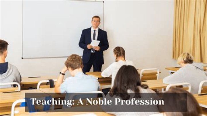 Why is teaching is a noble profession?